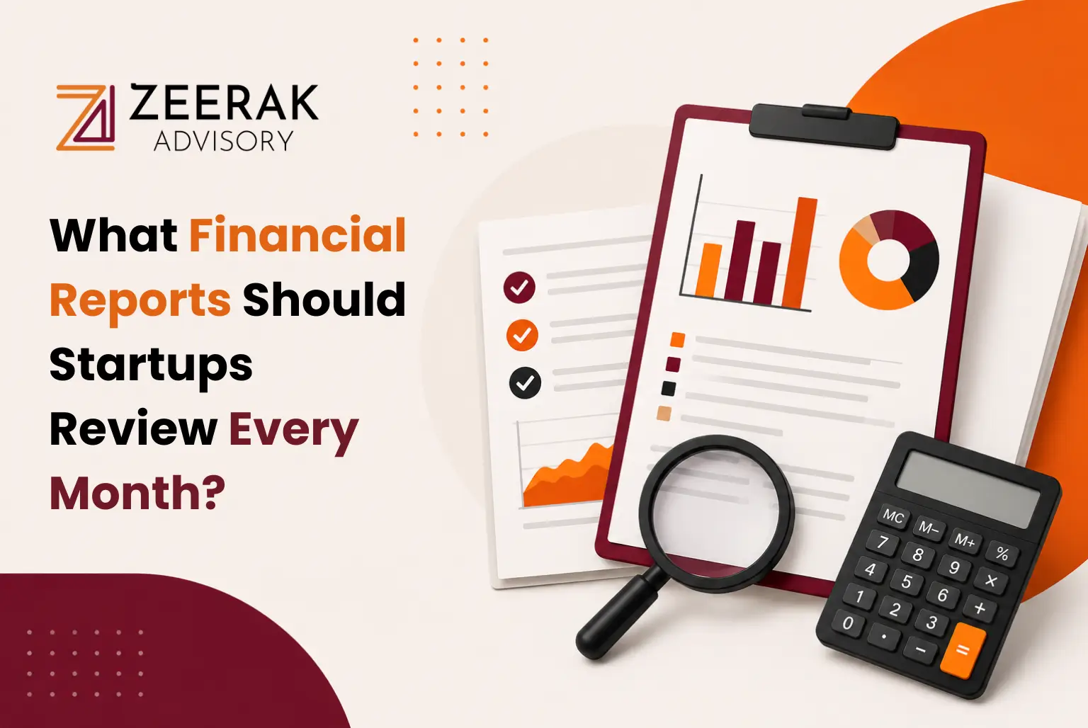 What Financial Reports Should Startups Review Every Month